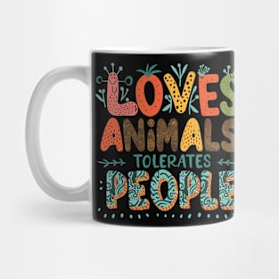 loves animals tolerates people quote Cat Lover & Dog Love Mug